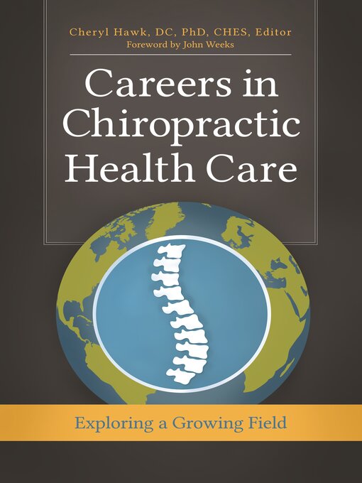 Title details for Careers in Chiropractic Health Care by John Weeks - Available